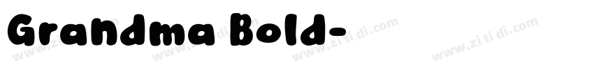 Grandma Bold字体转换
